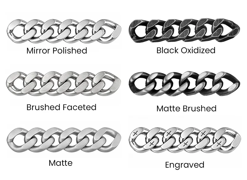 Cuban Chain Surface Treatment Polished, matte or antique surface effects